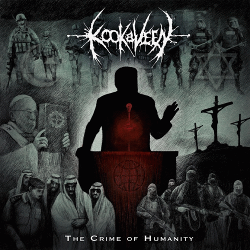 Kookaveen : The Crime Of Humanity